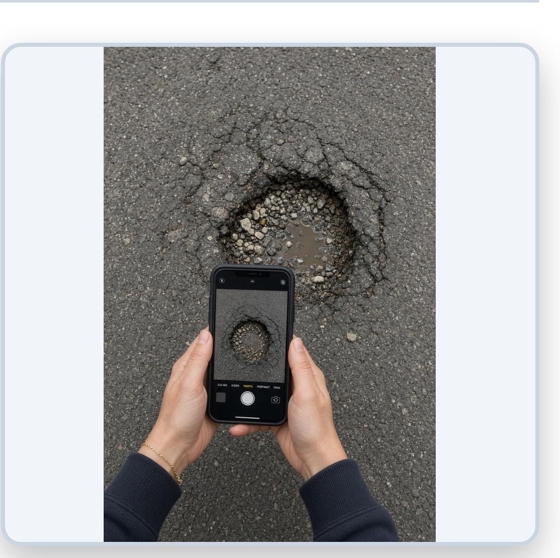 Prise de photo d'un nid-de-poule dans CivicApp