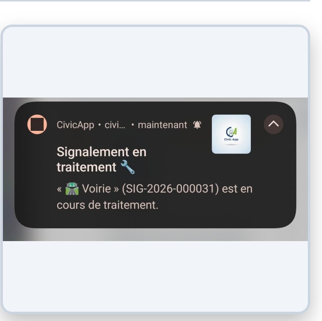 Notification push : signalement en traitement